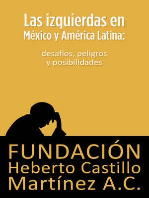 cover image of Las izquierdas en México y América Latina